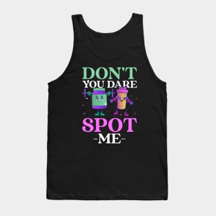 Don't Spot Me Girl Fitness Workout Gym Tank Top